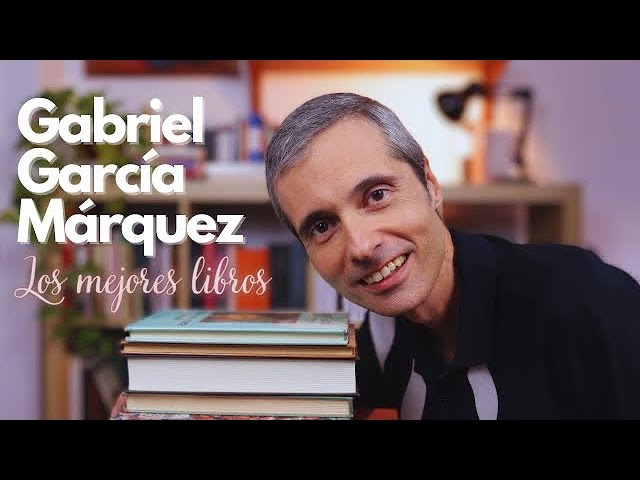 10 mejores libros de gabriel garcia marquez