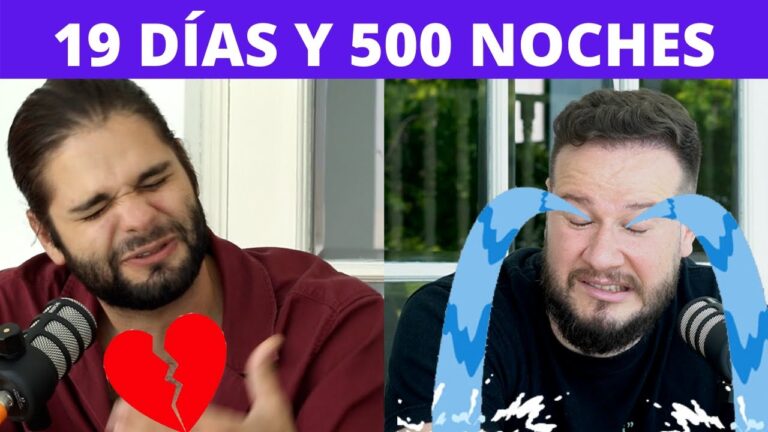 19 dias y 500 noches letra explicacion
