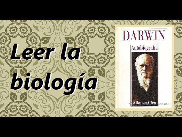 autobiografia de charles darwin pagina 92 español