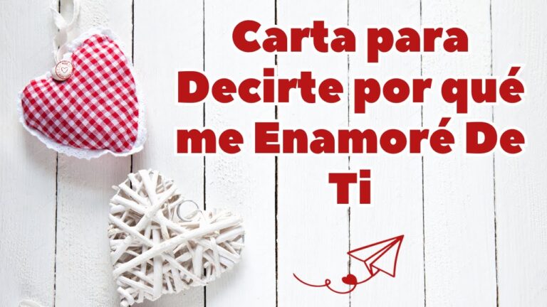 carta de amor porque me enamore de ti