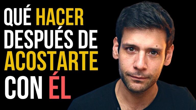 como actuar con un hombre despues de tener relaciones