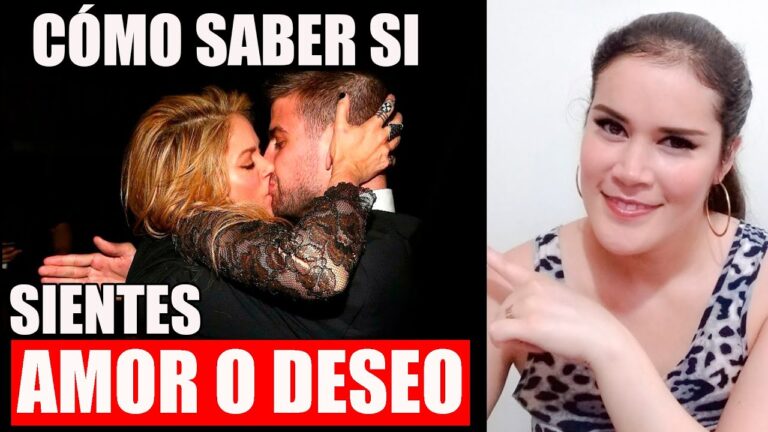 como saber si es amor o deseo