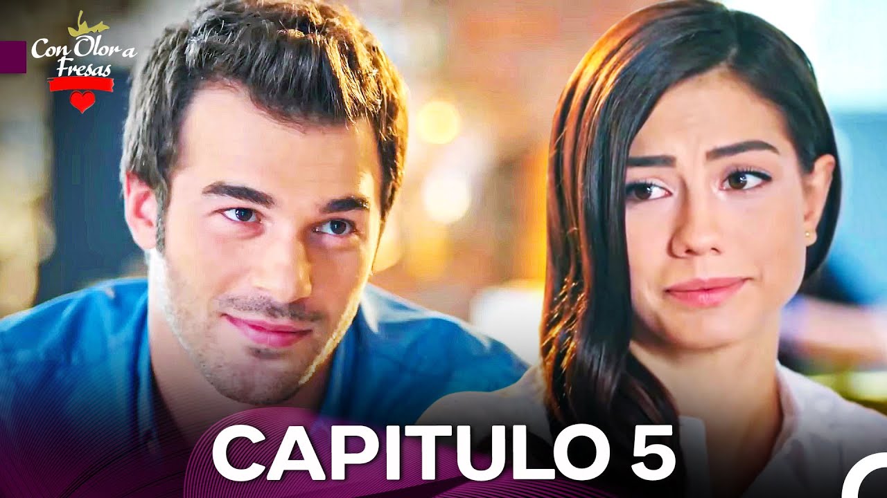 con olor a fresas capitulos en español