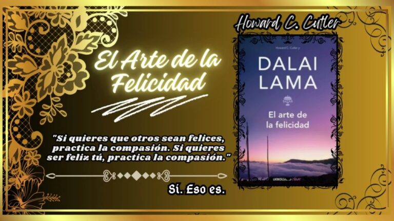 consejos del dalai lama para ser feliz
