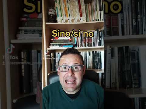 cuando se escribe sino o si no