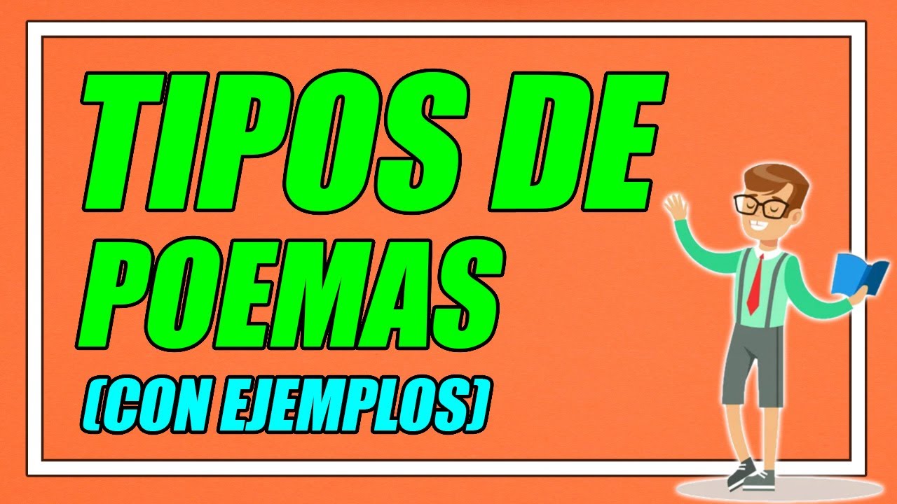 cuantos tipos de poemas hay y cuales son