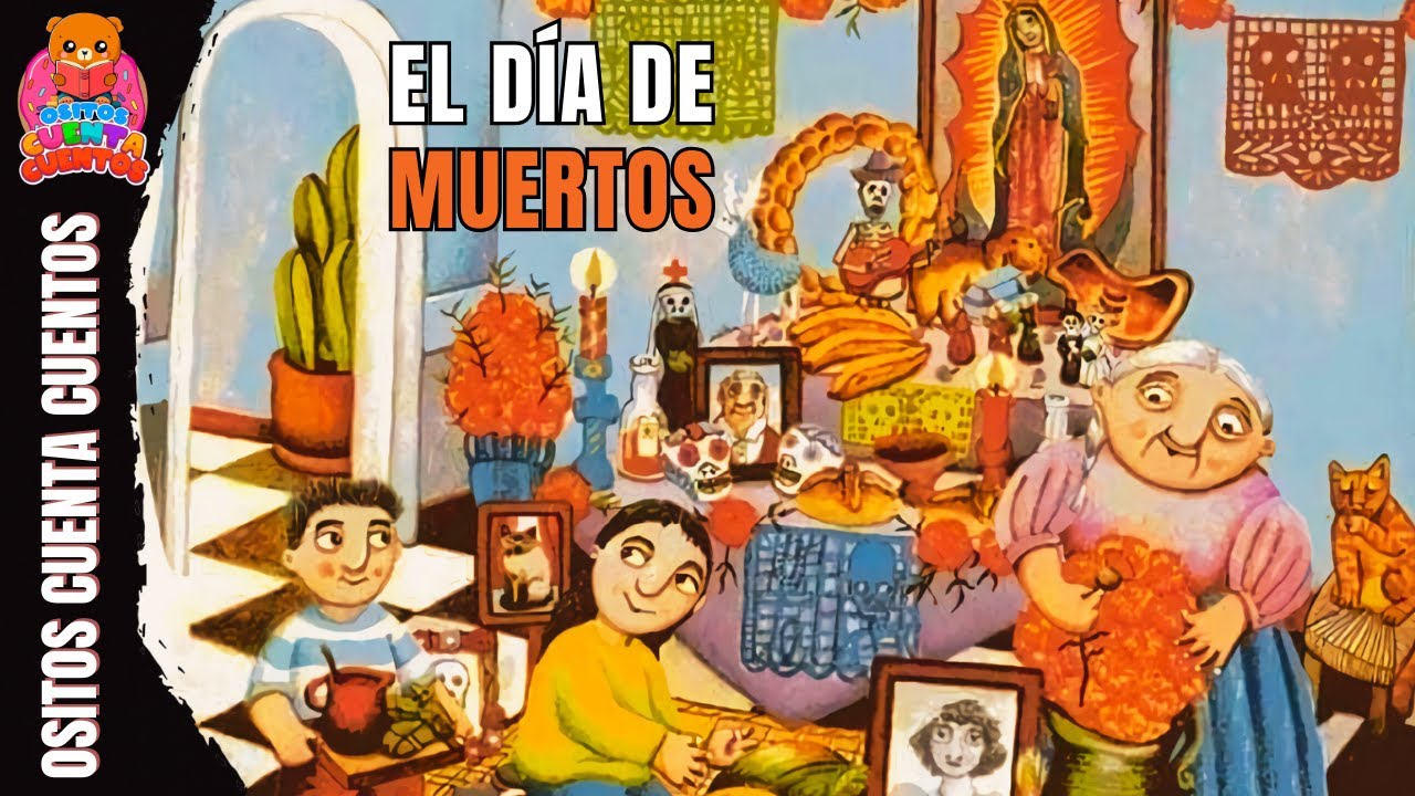 cuentos para niños del dia de muertos
