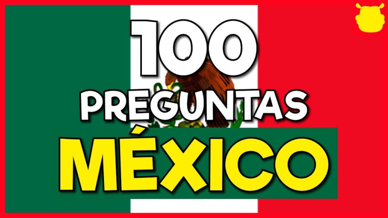 cultura general de mexico preguntas y respuestas