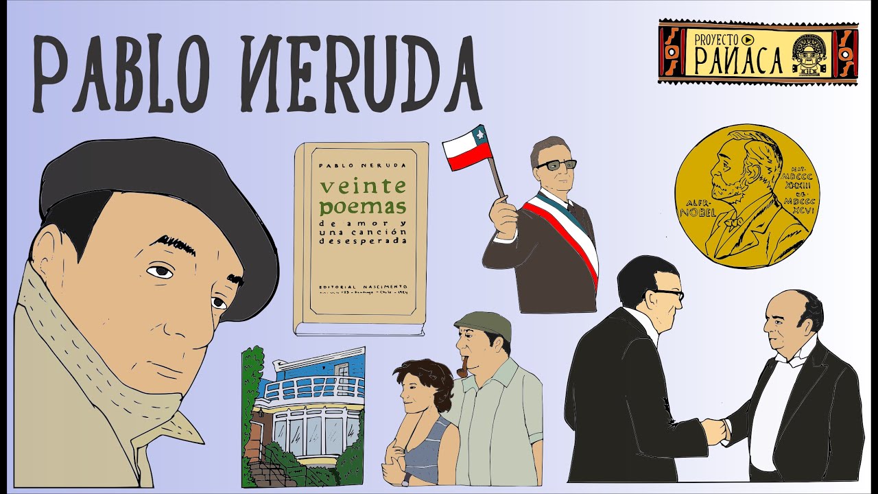 de donde es el poeta pablo neruda
