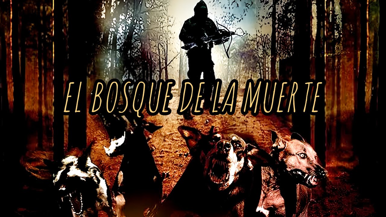 el bosque de la muerte pelicula completa en español