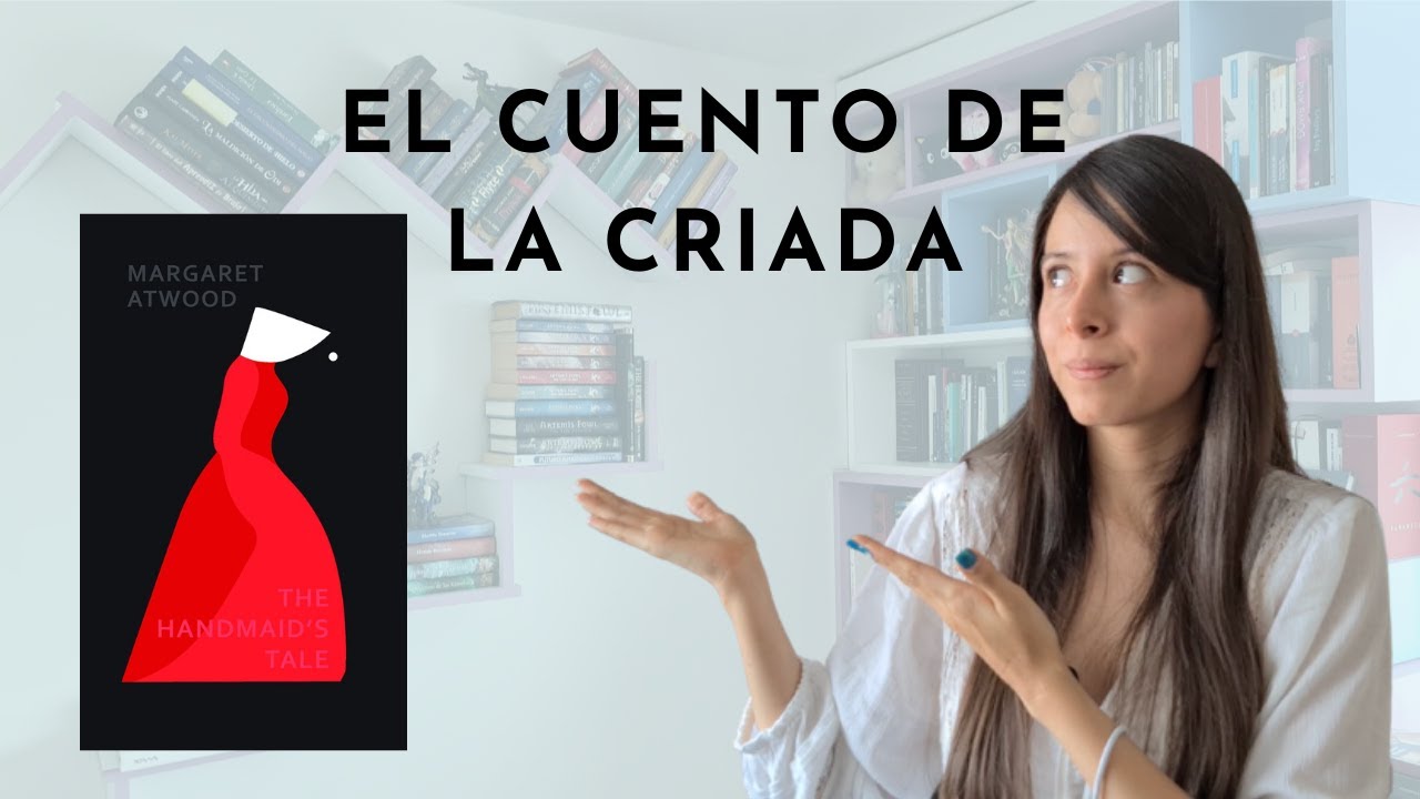 el cuento de la criada margaret atwood