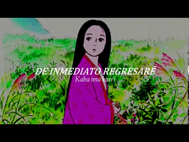 el cuento de la princesa kaguya cancion