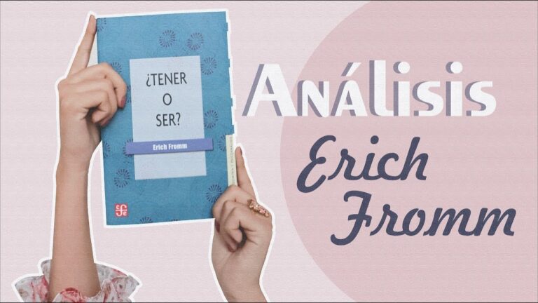 el tener y el ser erich fromm