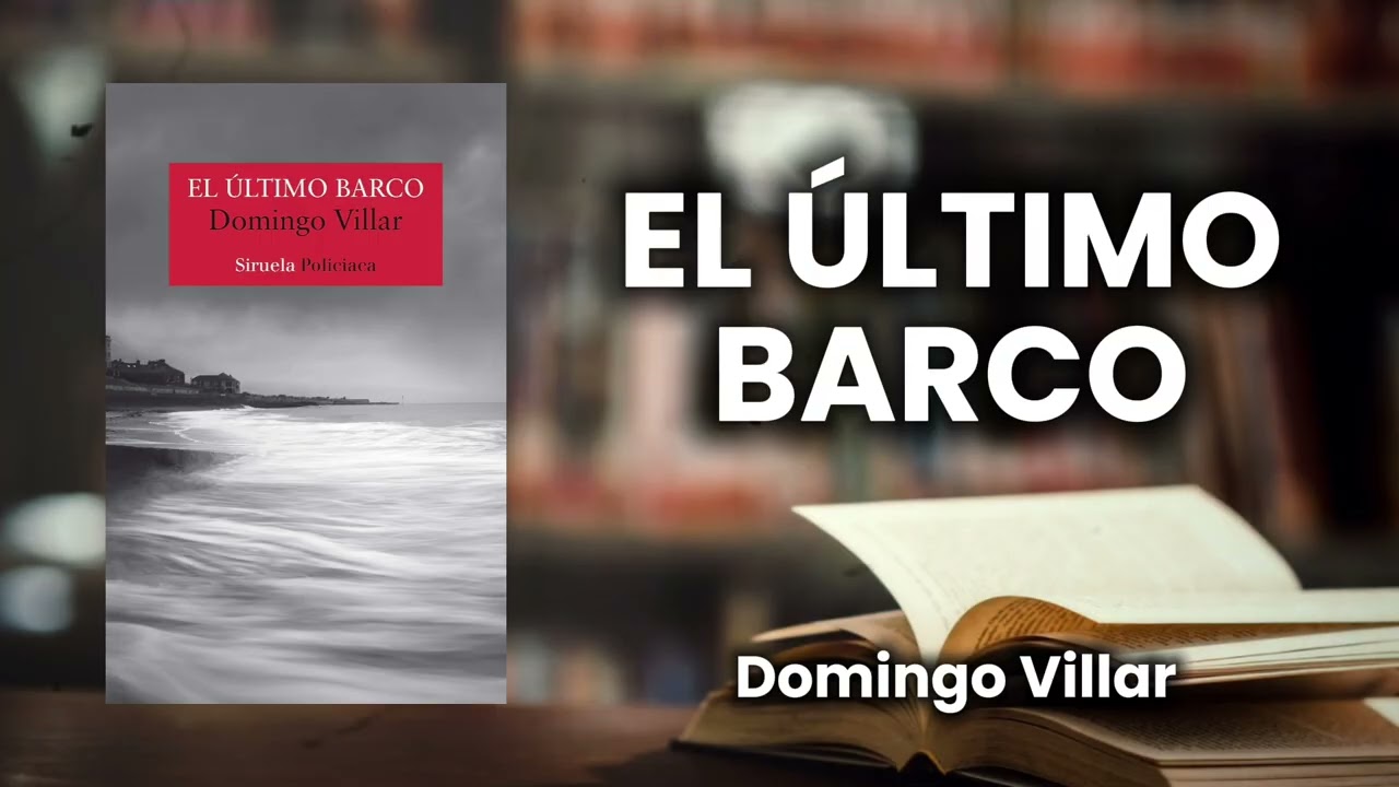 el ultimo barco domingo villar epub gratis