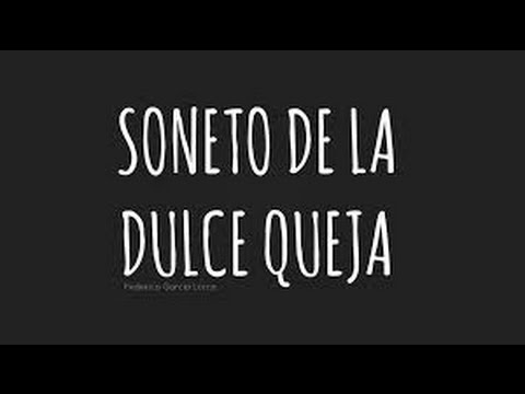 federico garcia lorca soneto de la dulce queja
