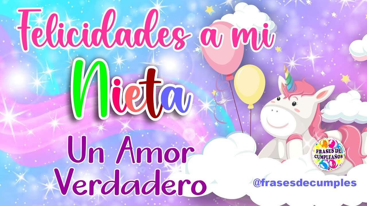 felicitar a mi nieta en su cumpleaños