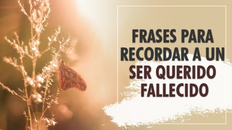 frases cortas para recordar a un fallecido