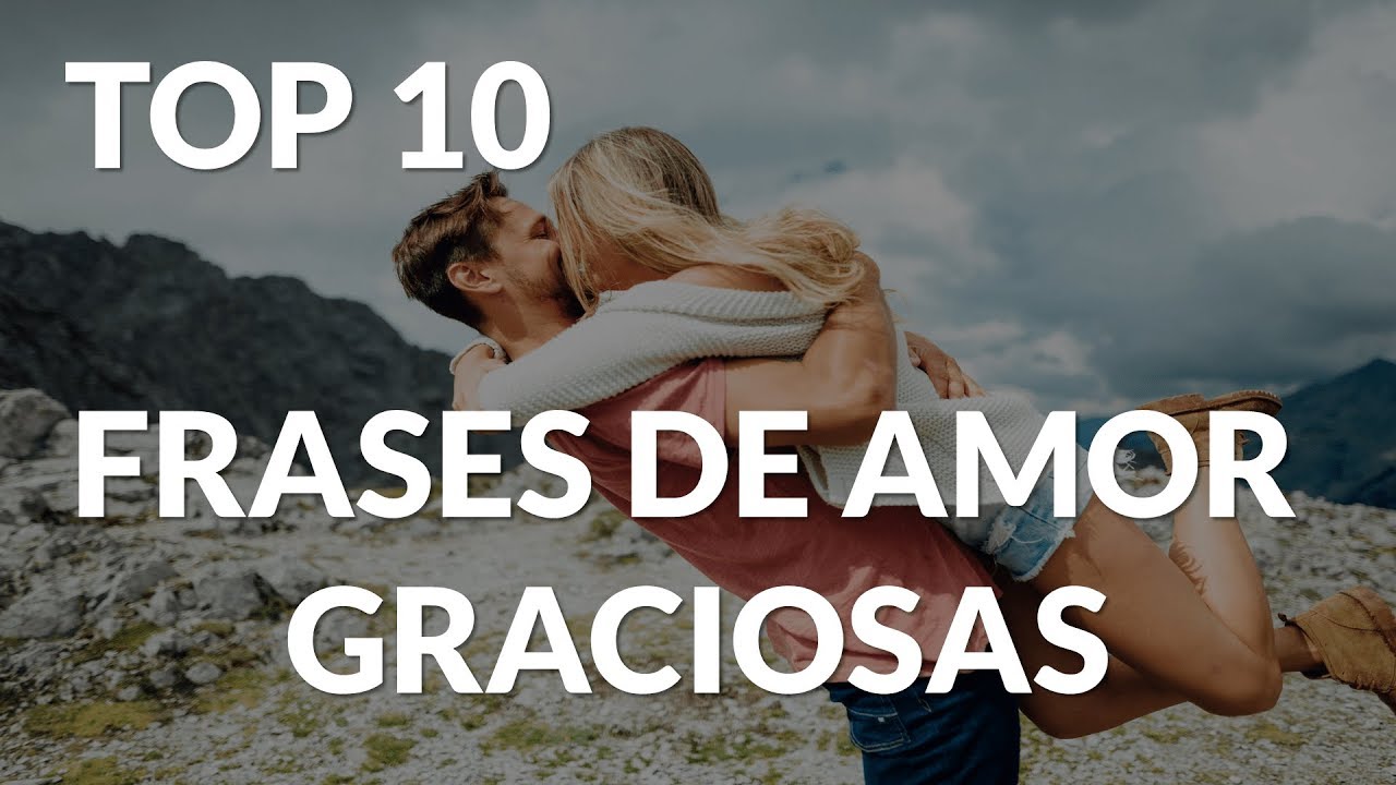 frases de amor graciosas para mi novio