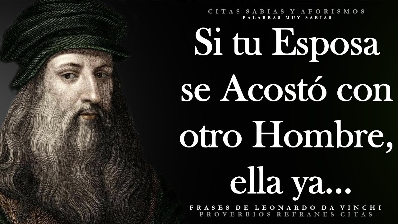 frases de da vinci sobre el amor