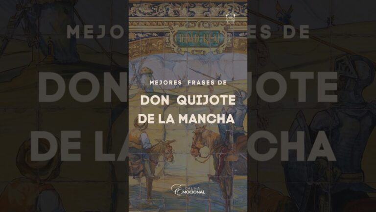 frases de don quijote de la mancha