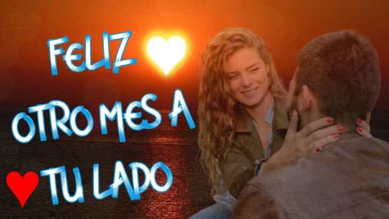 frases para felicitar a mi novio por cumplir meses
