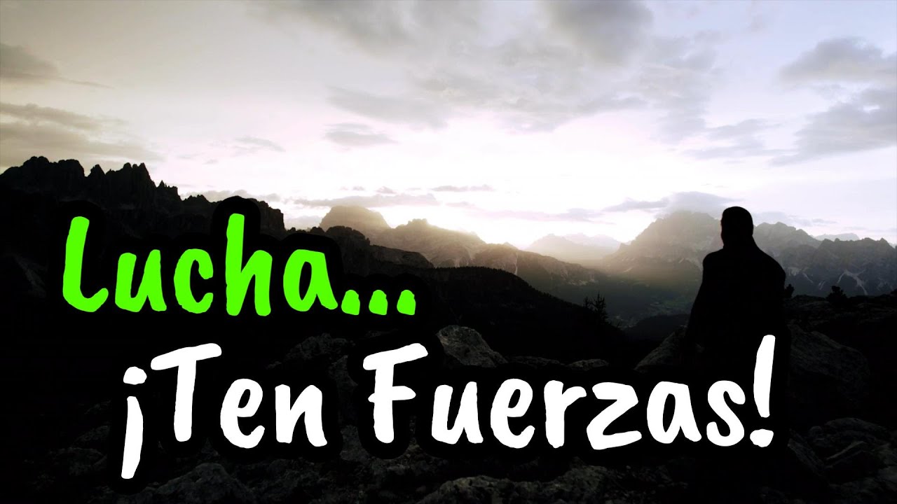 frases para tener fuerza en la vida