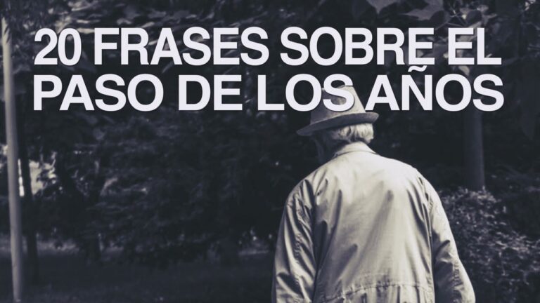 frases sobre el paso de los años