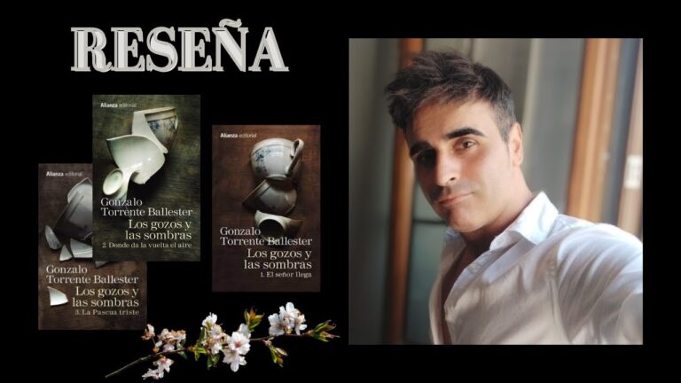 gonzalo torrente ballester los gozos y las sombras