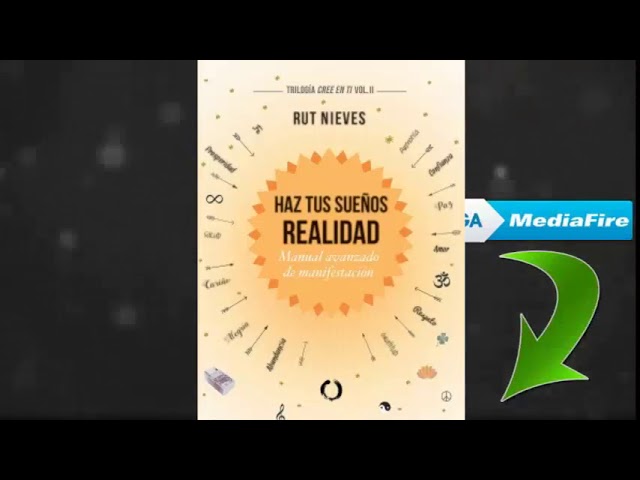 haz tus sueños realidad rut nieves pdf gratis