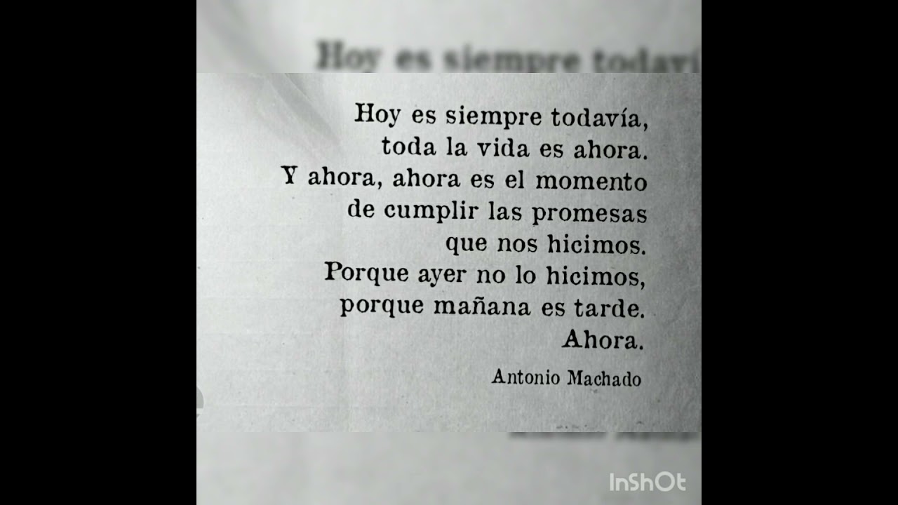 hoy es siempre todavía antonio machado poema completo