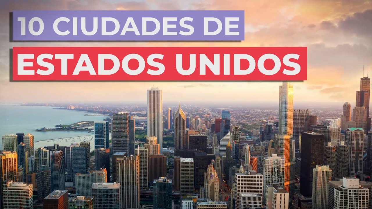 imagenes de las ciudades de estados unidos