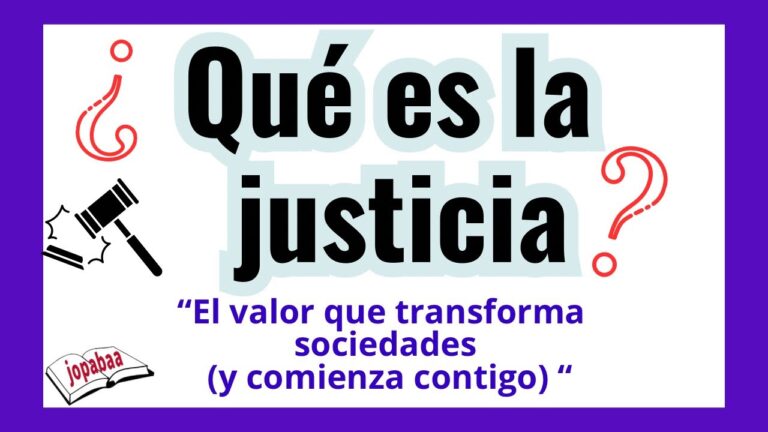 informacion sobre el valor de la justicia