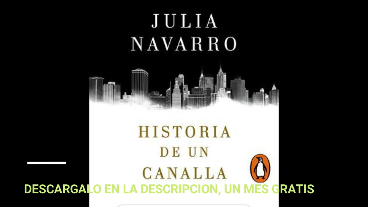 julia navarro historia de un canalla descargar gratis