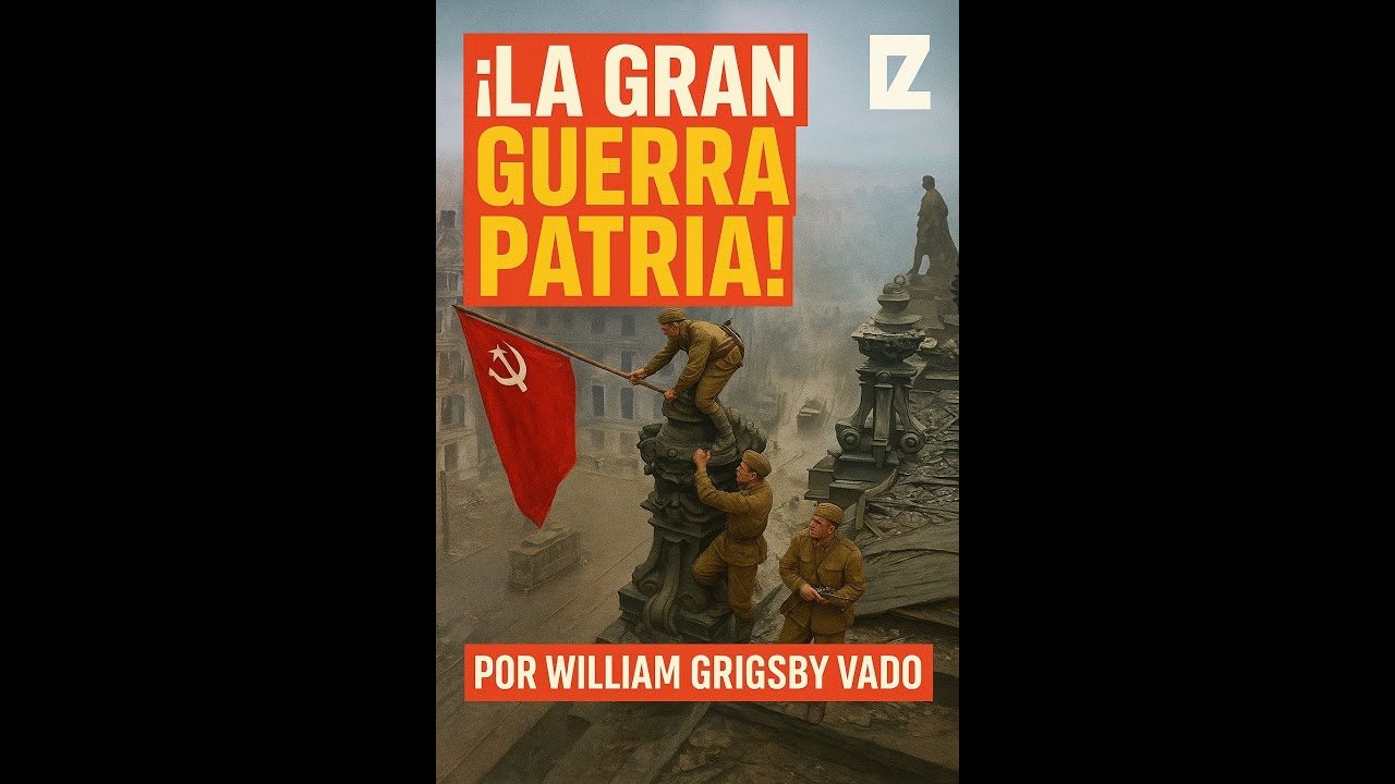 la gran guerra patria de la union sovietica libro