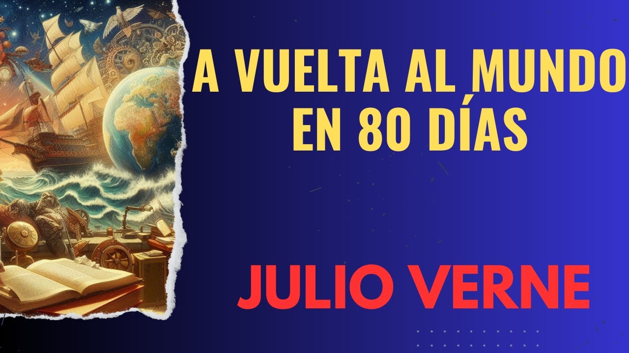 la vuelta al mundo en 80 dias libro gratis