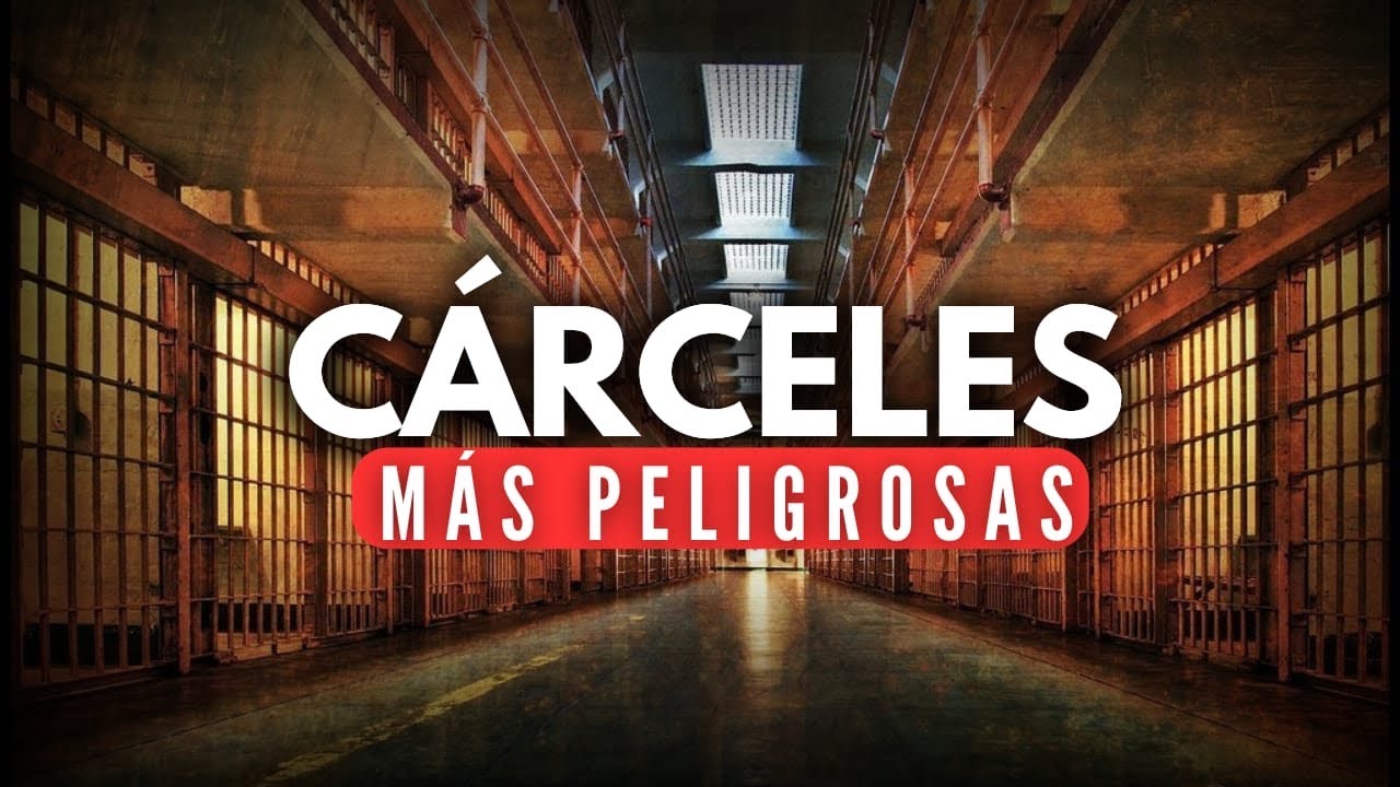 las 5 carceles mas peligrosas del mundo