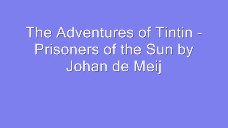 las aventuras de tintin los prisioneros del sol