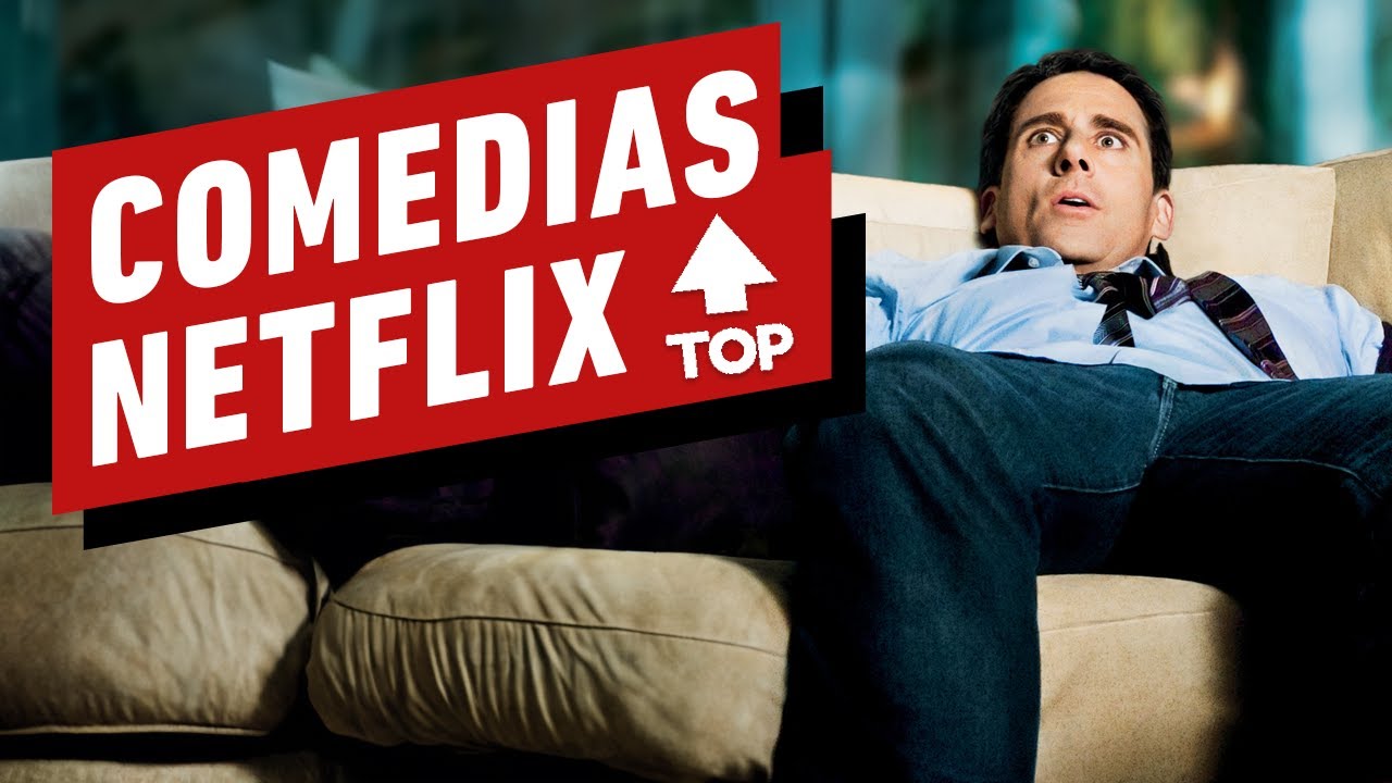 las mejores peliculas de comedia de netflix