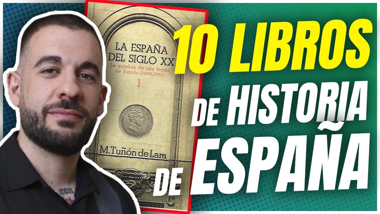 los 10 mejores libros de historia de españa