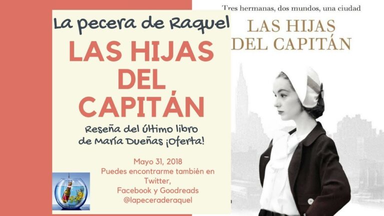maria dueñas las hijas del capitan opiniones