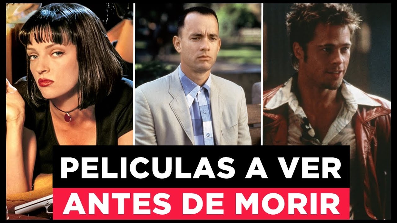 peliculas que hay que ver antes de morir