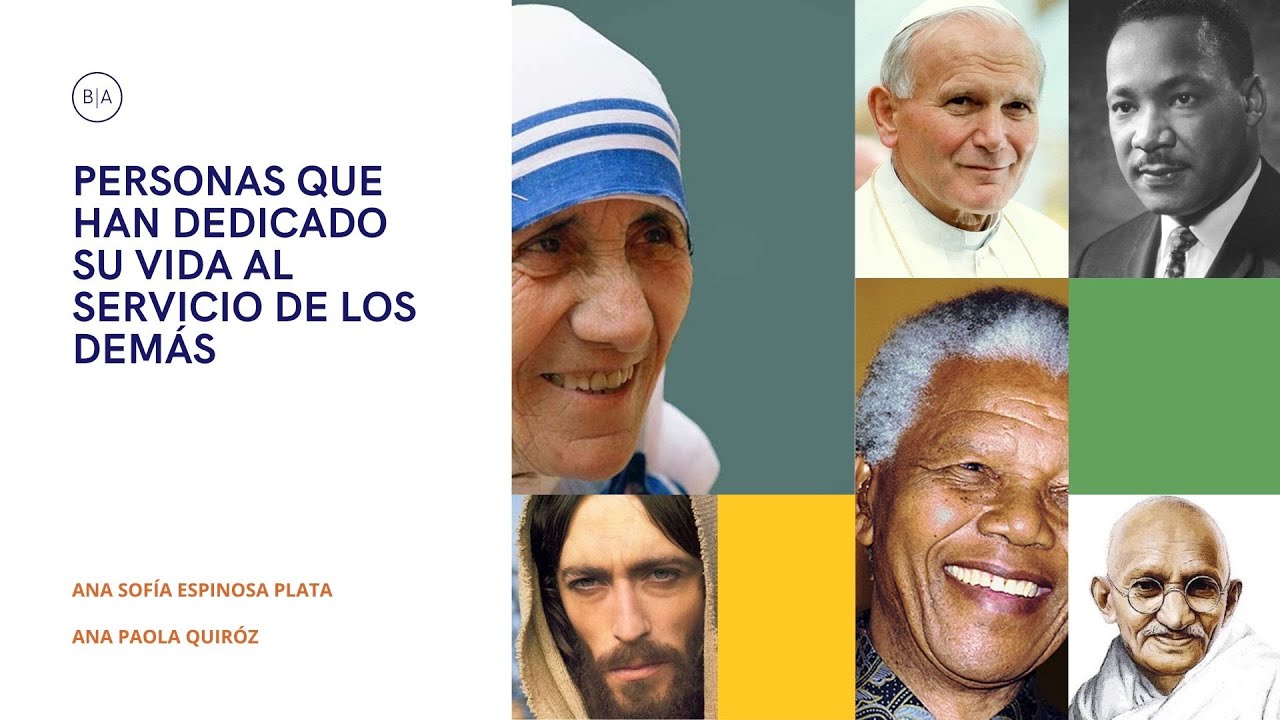 personas que han dedicado su vida a los demas