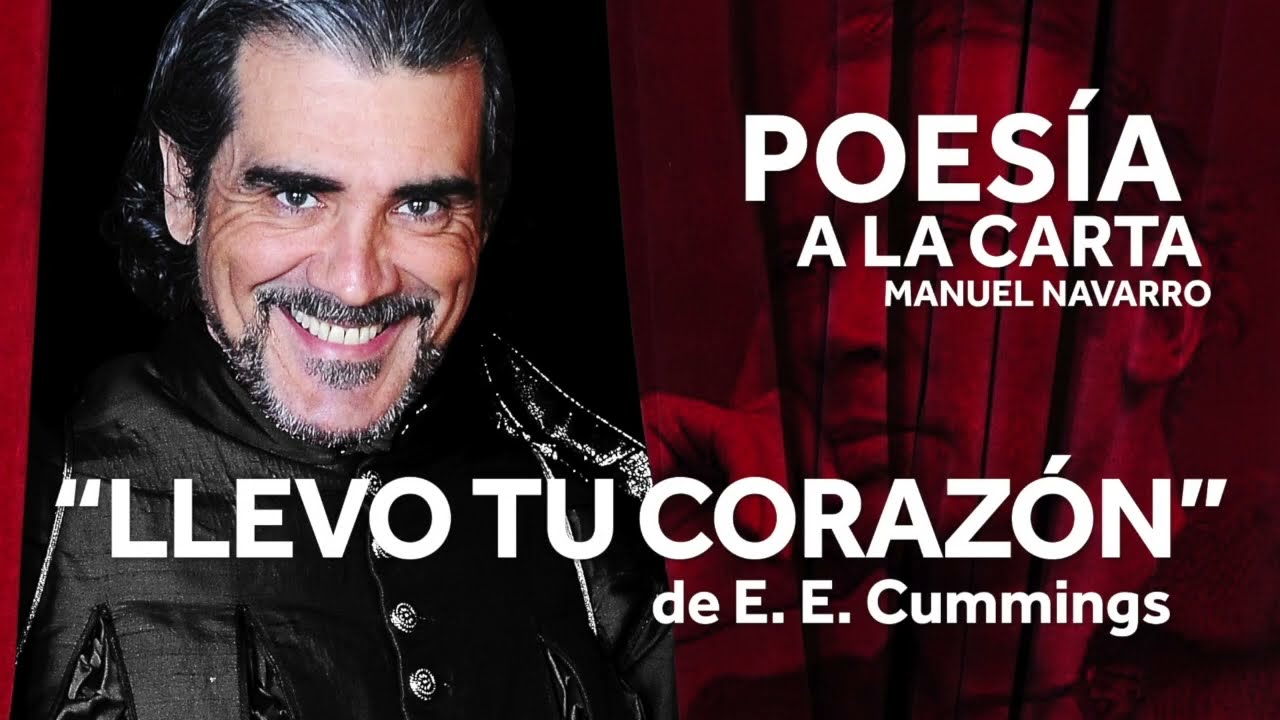 poema de ee cummings llevo tu corazon conmigo