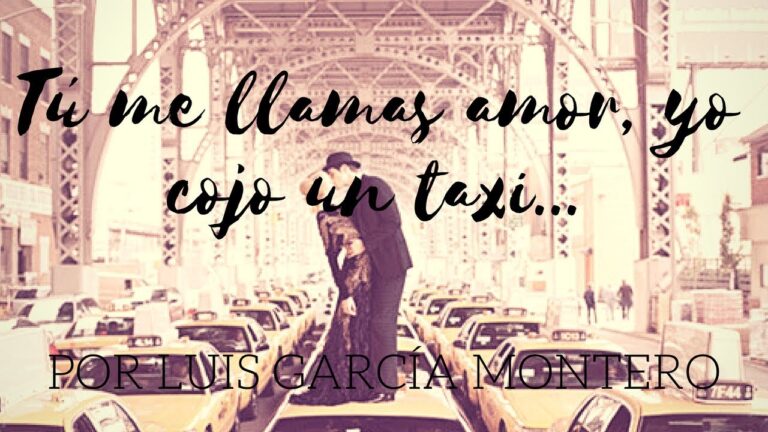 poema tu me llamas amor yo pido un taxi