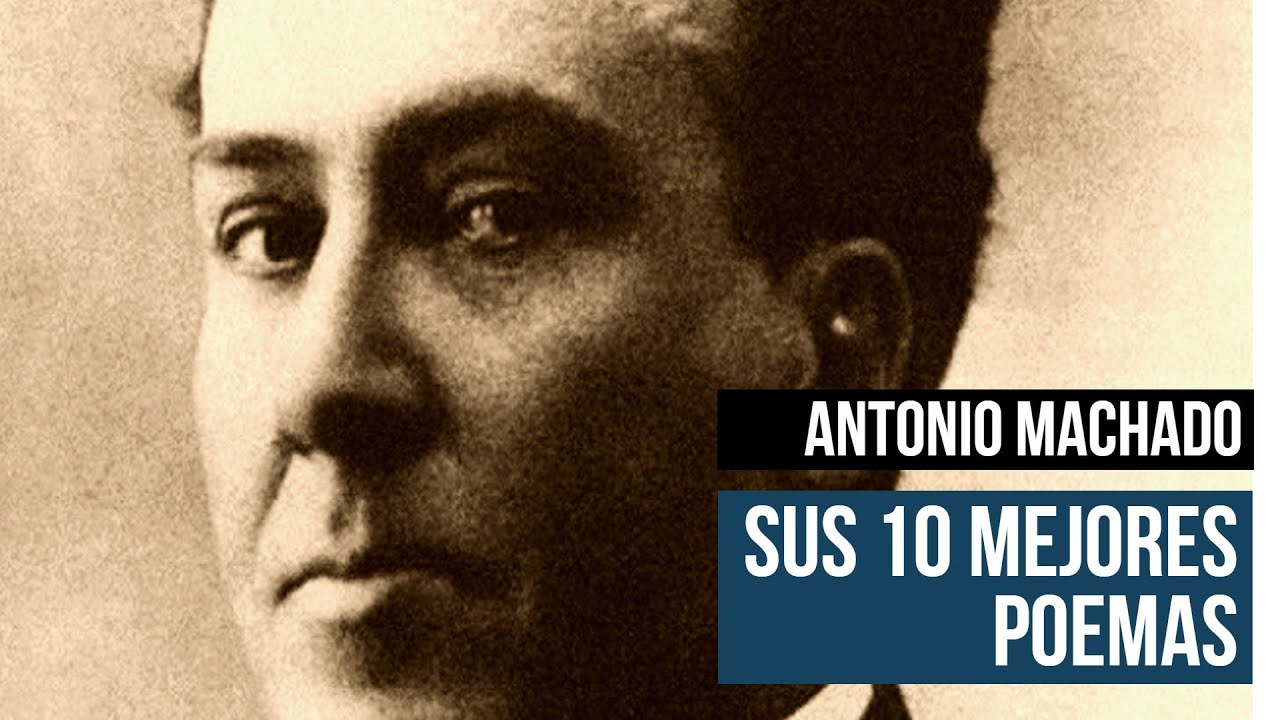 poemas de 10 versos de antonio machado