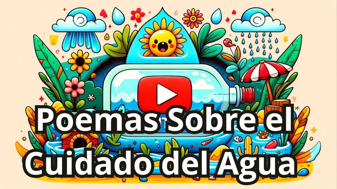 poemas sobre el cuidado del agua para niños