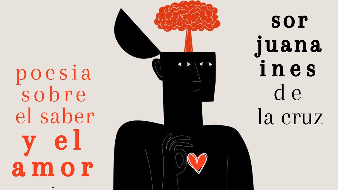 poesia amorosa de sor juana ines dela cruz