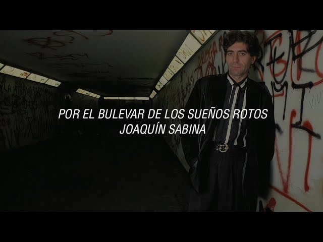 por el boulevard de los sueños rotos letra