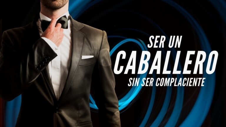 que es un verdadero hombre para una mujer