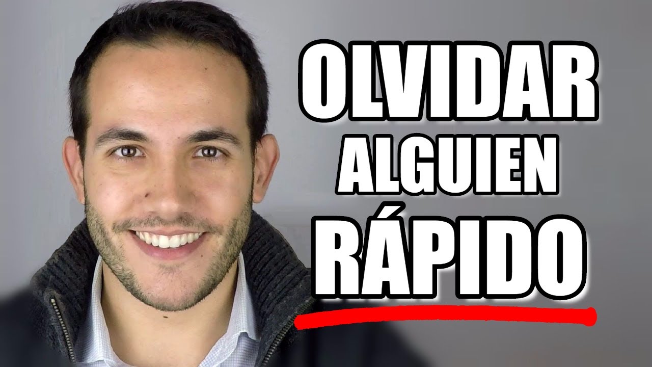 que hacer para olvidar a alguien que te gusta